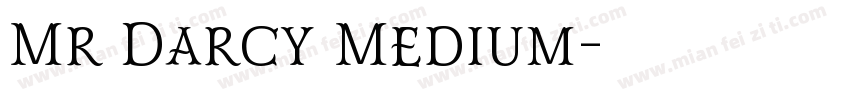 Mr Darcy Medium字体转换